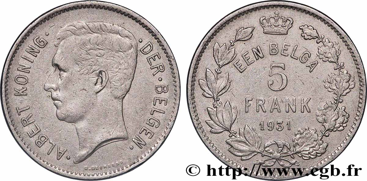 BELGIQUE 5 Frank - 1 Belga Albert Ier légende Flamande 1931 Bruxelles TTB
