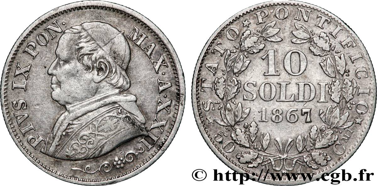 VATICAN ET ÉTATS PONTIFICAUX 10 Soldi Pie IX an XXII 1867 Rome TTB