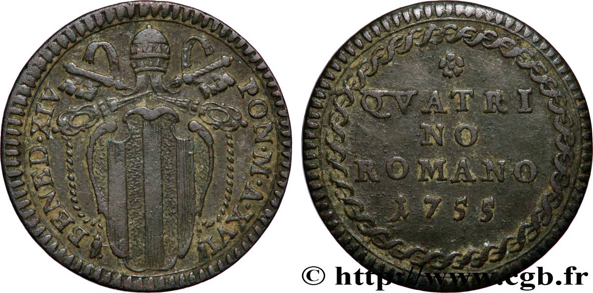 VATICAN ET ÉTATS PONTIFICAUX 1 Quattrino aux armes de Benoît XIV an XVI 1755 TB+