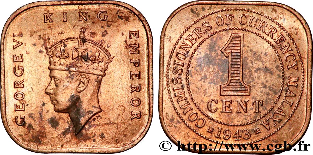 MALAISIE 1 Cent Georges VI 1943 SUP