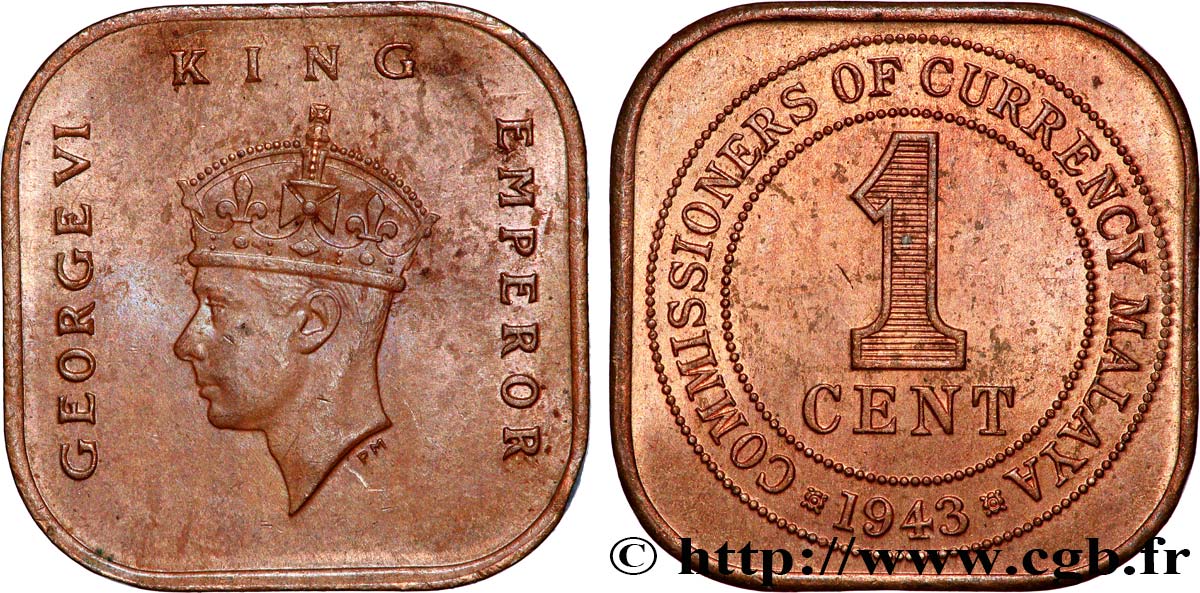 MALAISIE 1 Cent Georges VI 1943 SUP