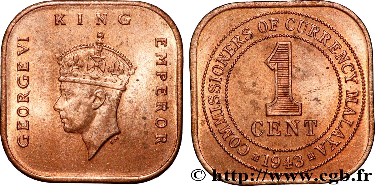 MALAISIE 1 Cent Georges VI 1943 SUP
