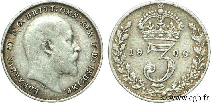 ROYAUME-UNI 3 Pence Edouard VII / couronne 1906  TTB 