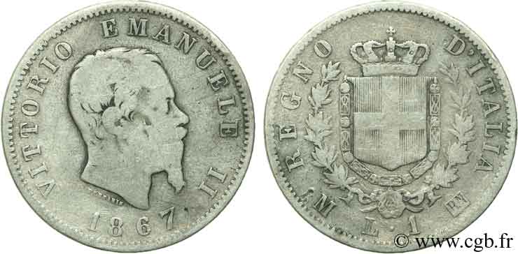 ITALIE 1 Lire Victor Emmanuel II / armes de Savoie 1867 Milan - M TB 