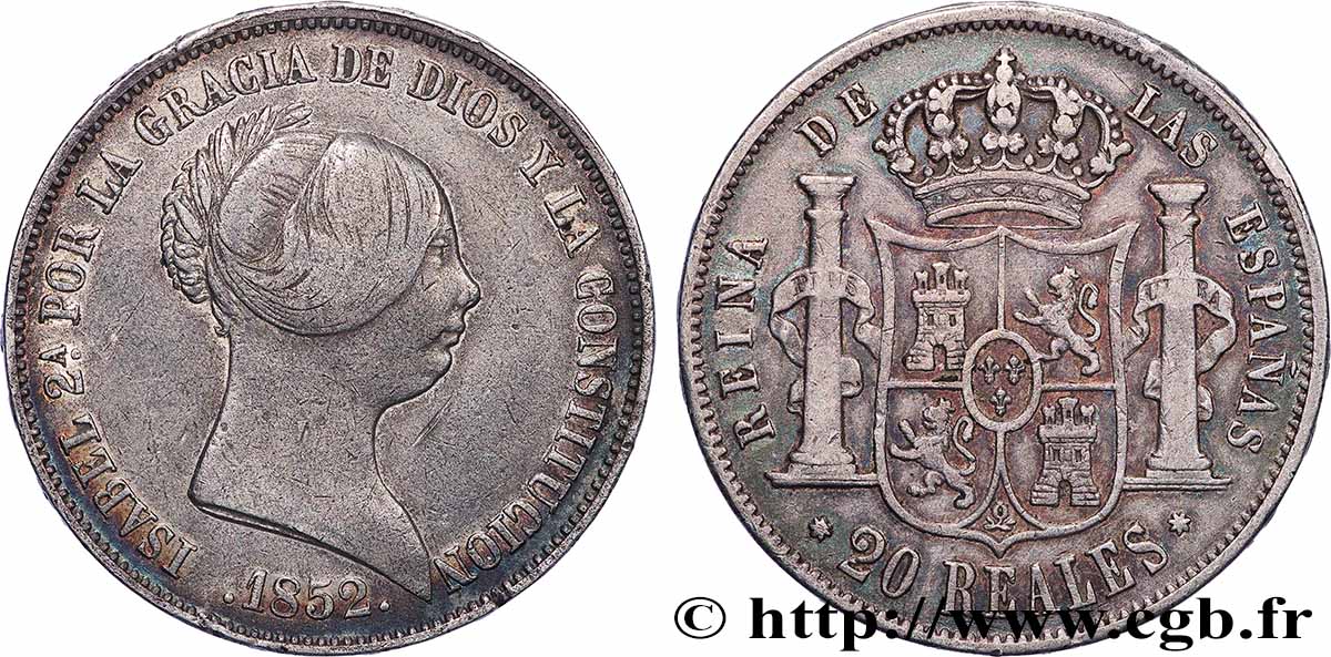 ESPAGNE - ROYAUME D ESPAGNE - ISABELLE II 20 Reales 1852 Séville BB
