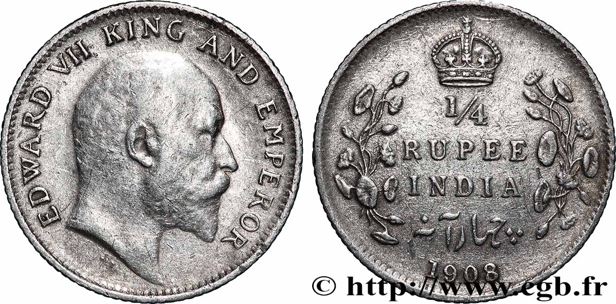 BRITISCH-INDIEN 1/4 Rupee (Roupie) Edouard VII 1908 Calcutta SS