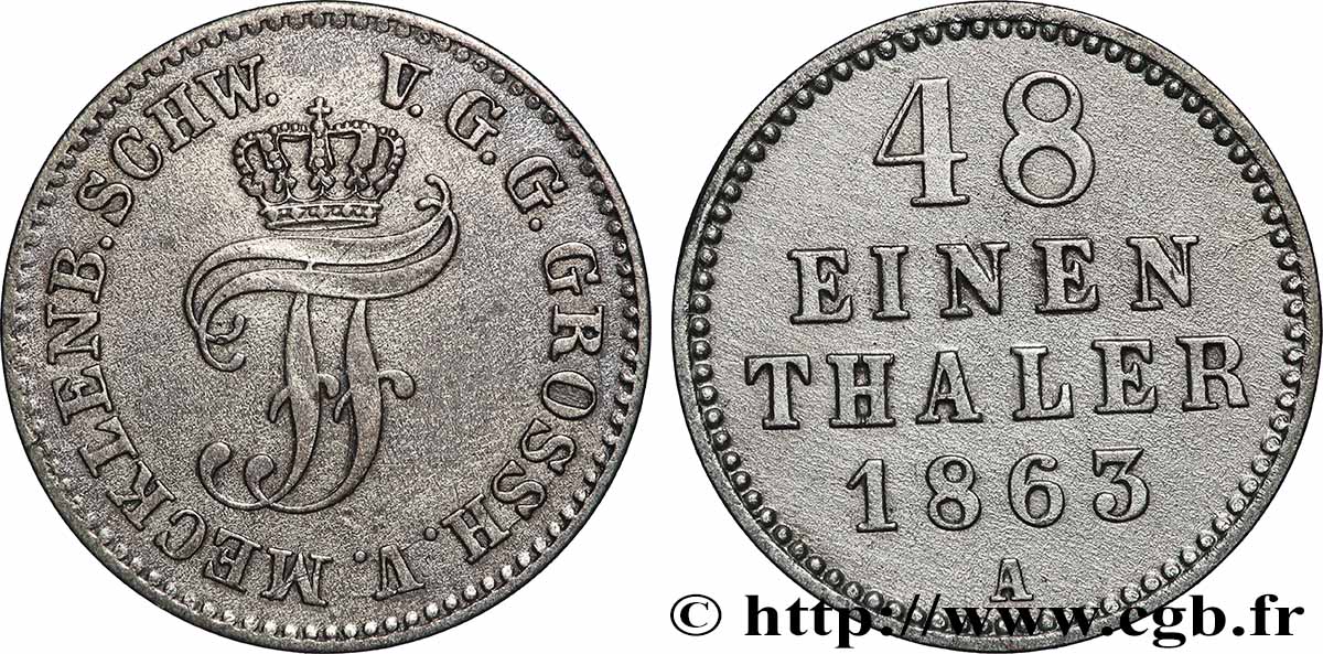 GERMANIA - GRANDUCATO DE MECLEMBURGO-SCHWERIN 1/48 Thaler Frédéric François II 1863 BB