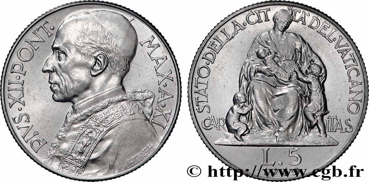 VATICAN AND PAPAL STATES 5 Lire Pie XII an XI / Caritas 1949 AU