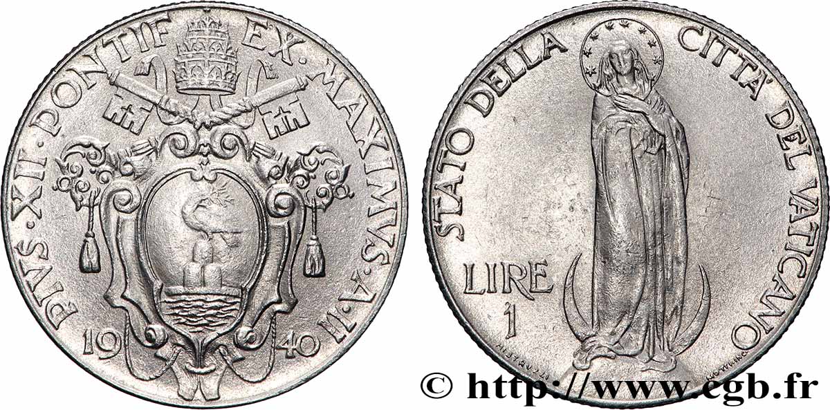 VATICANO E STATO PONTIFICIO 1 Lire frappe au nom de Pie XII an II 1940 Rome q.SPL