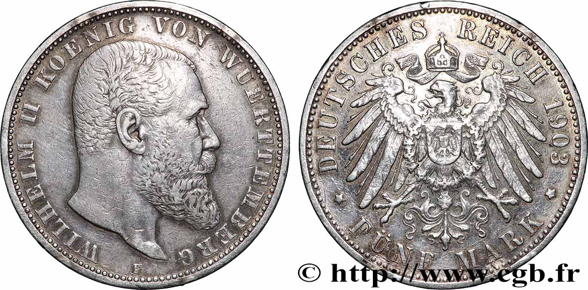 ALLEMAGNE - ROYAUME DE WURTTEMBERG - GUILLAUME II 5 Mark 1903 Stuttgart TTB