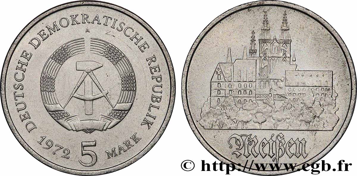 GERMAN DEMOCRATIC REPUBLIC 5 Mark ville de Meissen 1972 Berlin AU