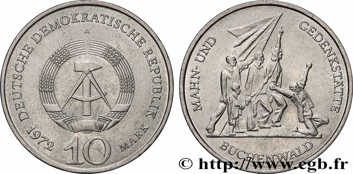 GERMAN DEMOCRATIC REPUBLIC 10 Mark armes de la RDA / Buchenwald 1972 Berlin AU