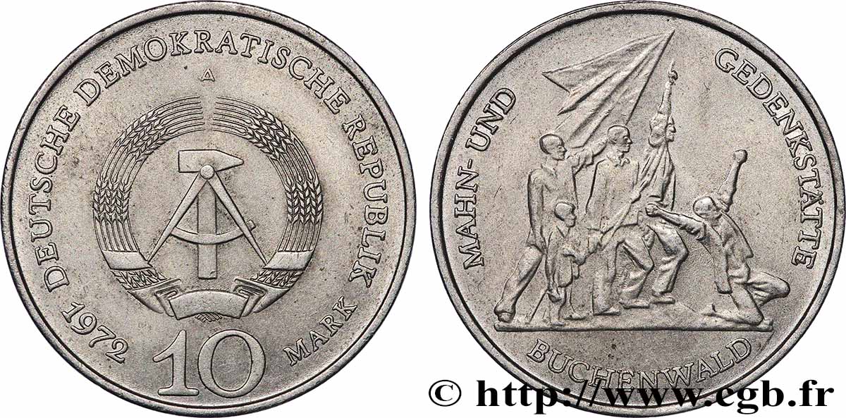 DEUTSCHE DEMOKRATISCHE REPUBLIK 10 Mark armes de la RDA / Buchenwald 1972 Berlin fVZ