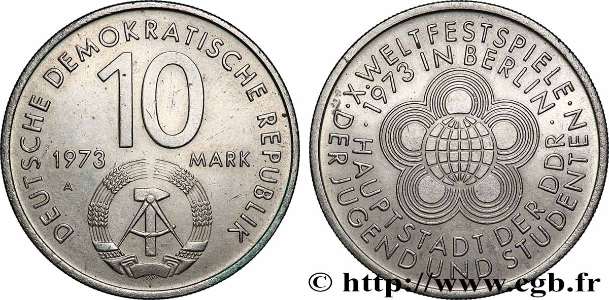 ALLEMAGNE RÉPUBLIQUE DÉMOCRATIQUE 10 Mark 10e Festival mondial de la jeunesse et des étudiants 1973 Berlin TTB+