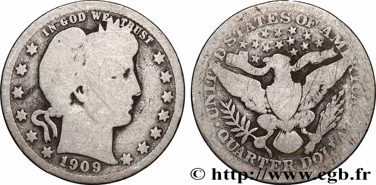 ÉTATS-UNIS D AMÉRIQUE 1/4 Dollar Barber 1909 Philadelphie TB