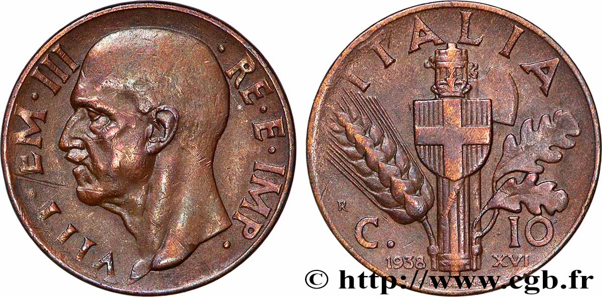 ITALIE 10 Centesimi Victor Emmanuel III an XVI 1938 Rome TTB