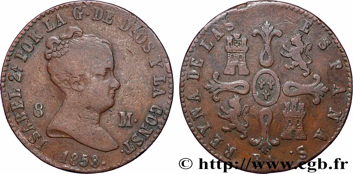ESPAGNE 8 Maravedis Isabelle II 1858 Barcelone TB+