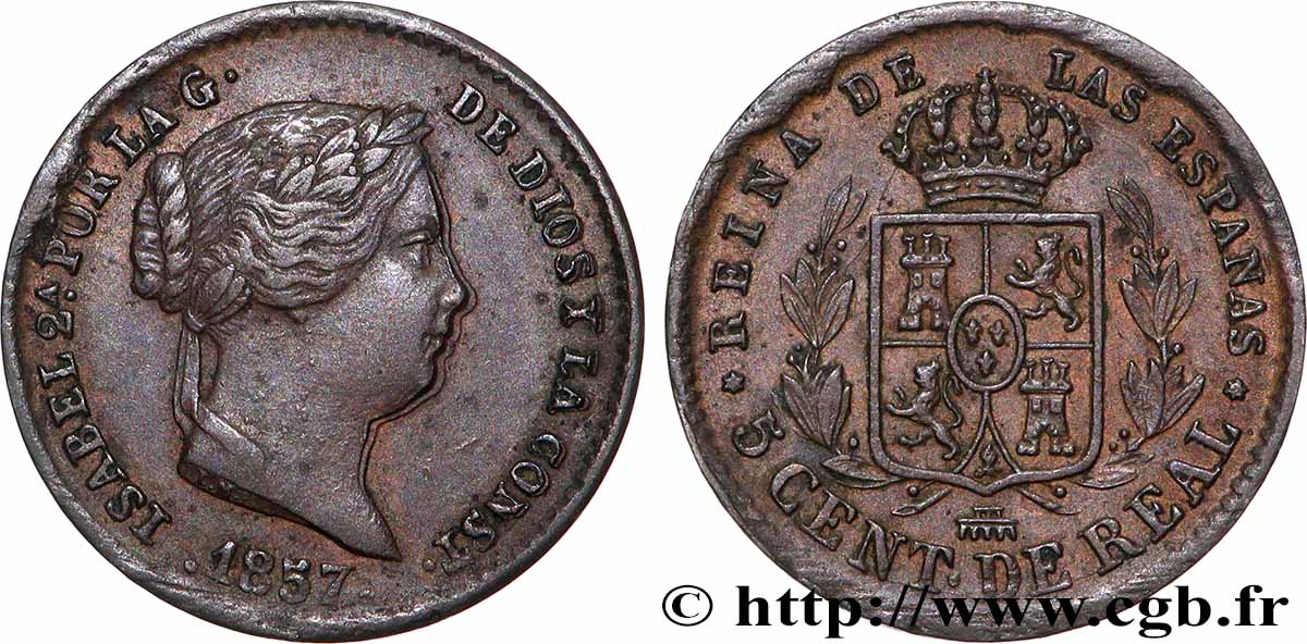 SPAIN 5 Centimos de Real Isabelle II 1857 Ségovie AU