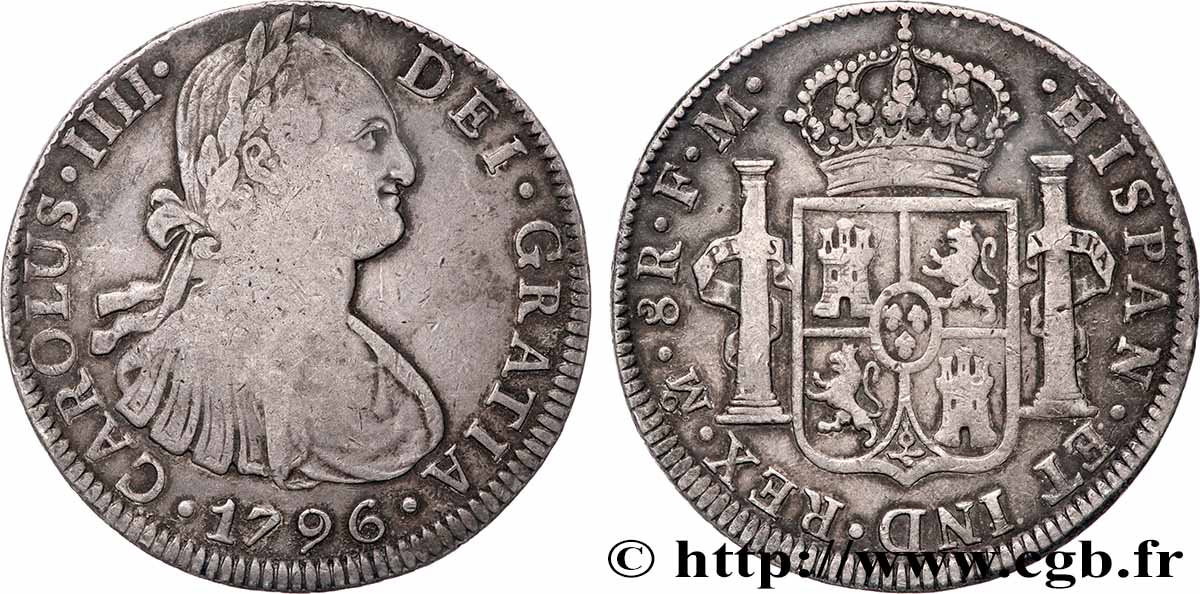 MEXICO - CARLOS IV 8 Reales 1796 Mexico MBC+