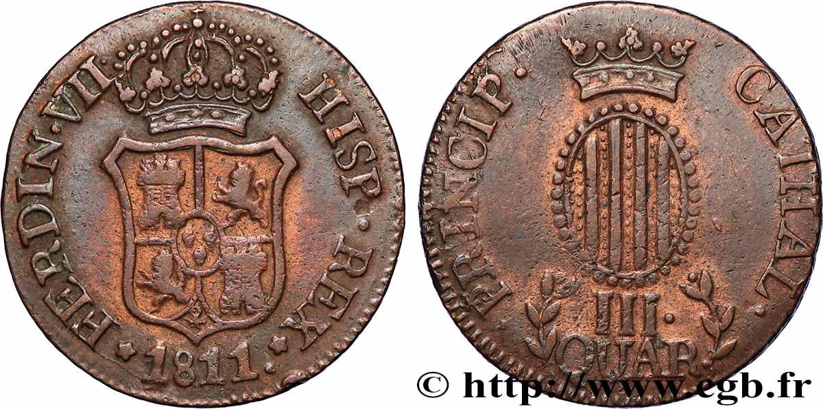 SPANIEN - KATALONIEN 3 Quartos frappe au nom de Ferdinand VII 1811 Catalogne SS