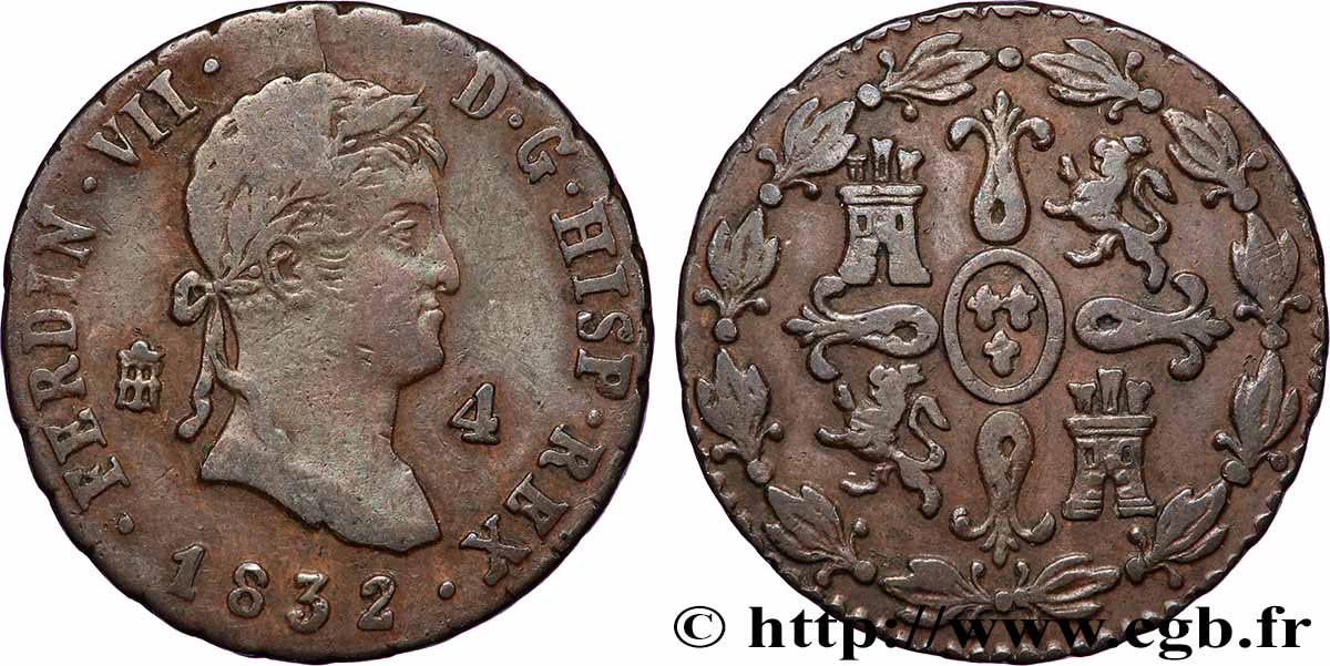SPAIN 4 Maravedis Ferdinand VII 1832 Ségovie XF
