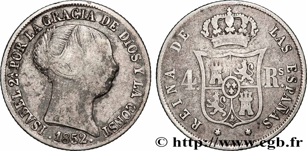 ESPAGNE 4 Reales Isabelle II 1852 Madrid TB+