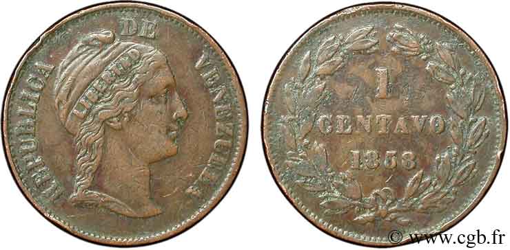 VENEZUELA 1 Centavo Liberté en relief 1858 Heaton TTB 