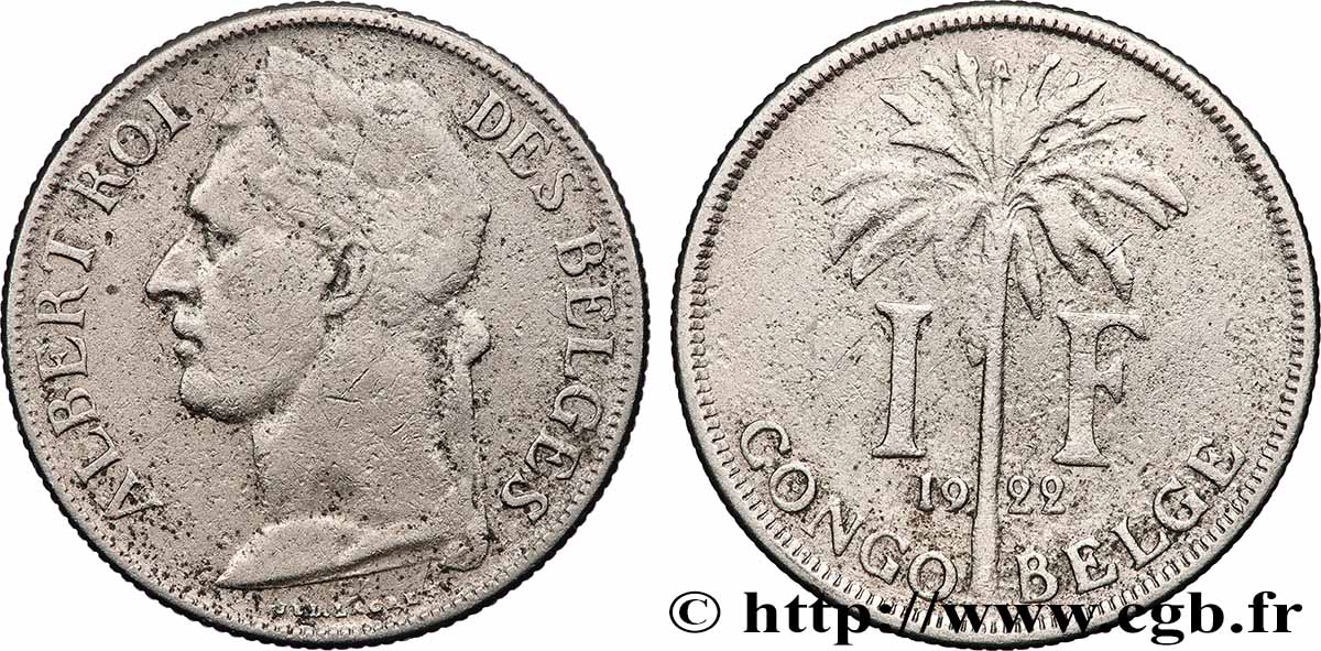 BELGIAN CONGO 1 Franc roi Albert légende française 1922 Bruxelles VF