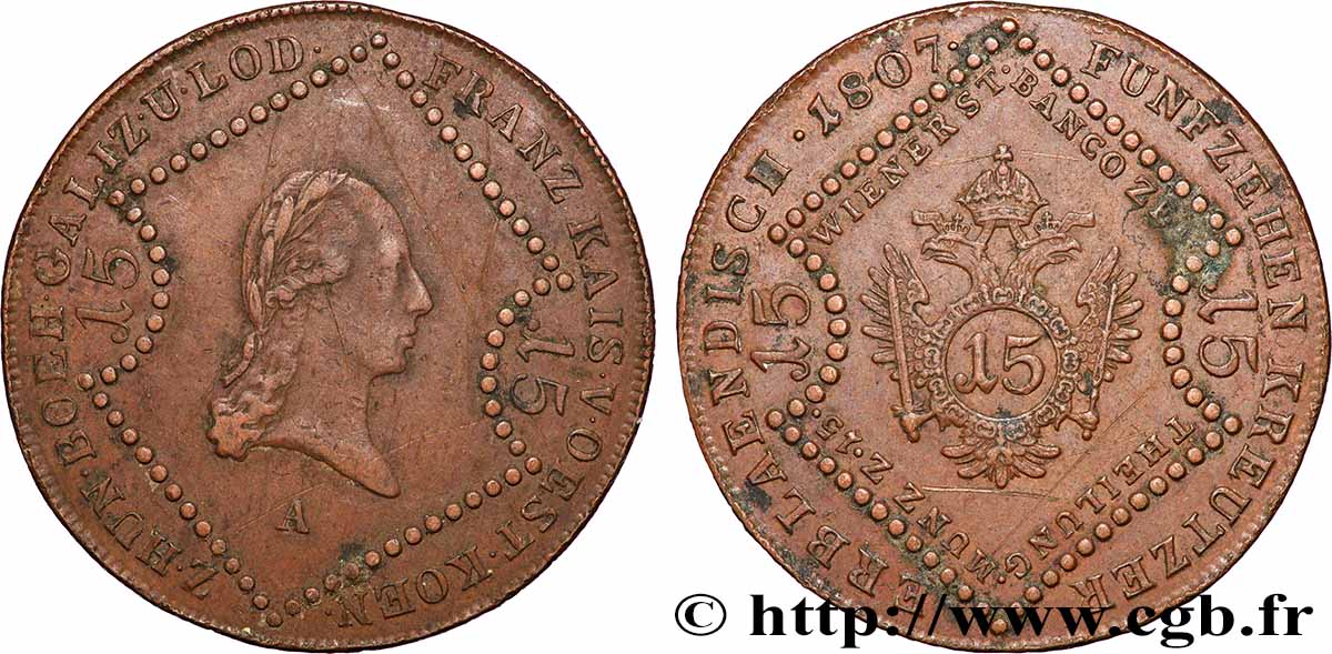 ÖSTERREICH 15 Kreuzer empereur François Ier 1807 Vienne SS