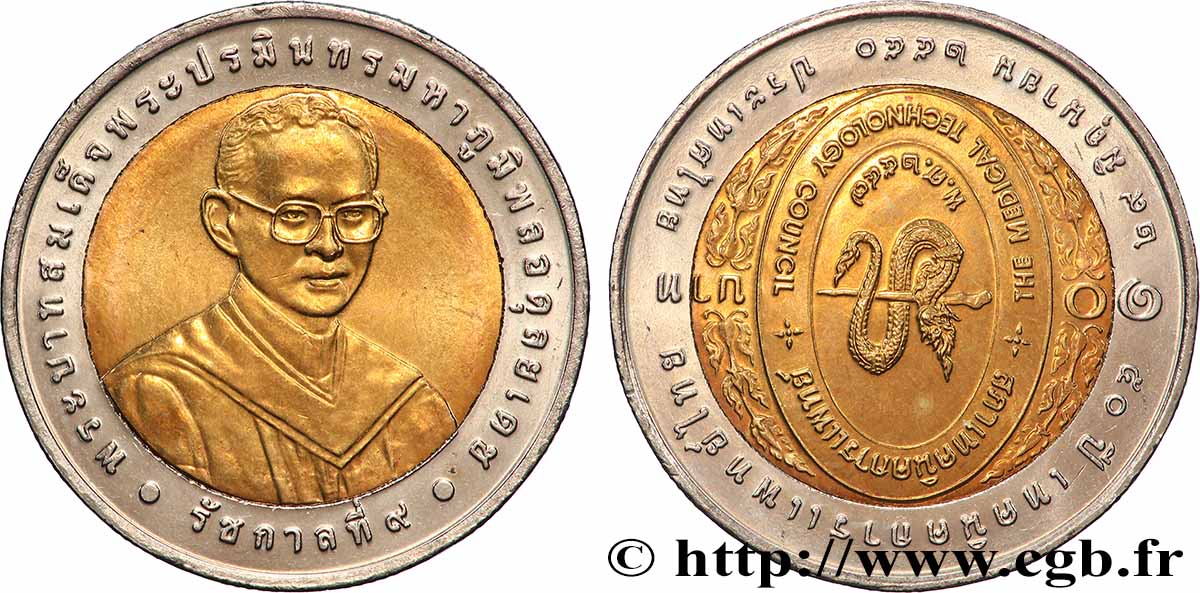 TAILANDIA 10 Baht roi Bhumibol Rama IX - 50e anniversaire de la faculté thailandaise de médecine BE 2550 2007 SC