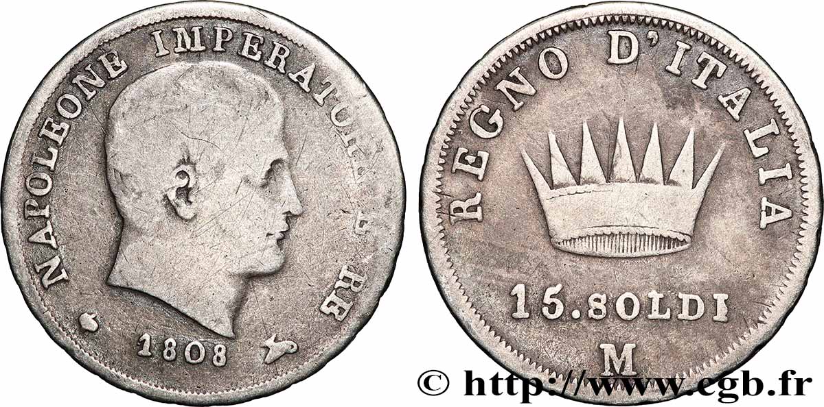 ITALY - KINGDOM OF ITALY - NAPOLEON I 15 Soldi Napoléon Empereur et Roi d’Italie 1808 Milan - M VF