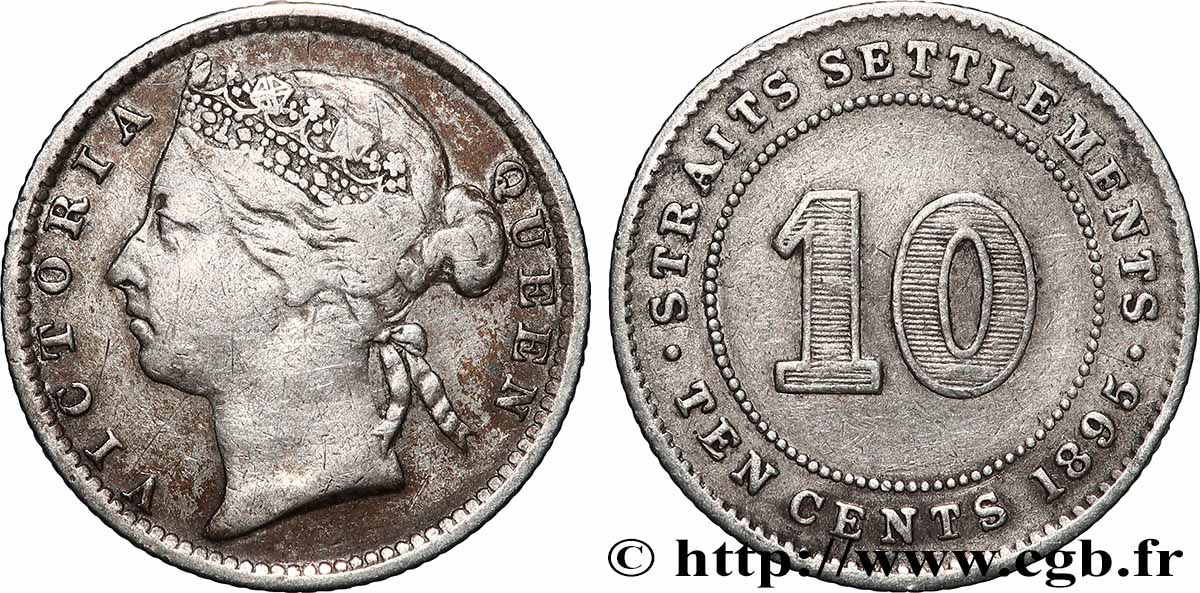 ÉTABLISSEMENTS DES DÉTROITS 10 Cents Victoria 1895 Londres TB+