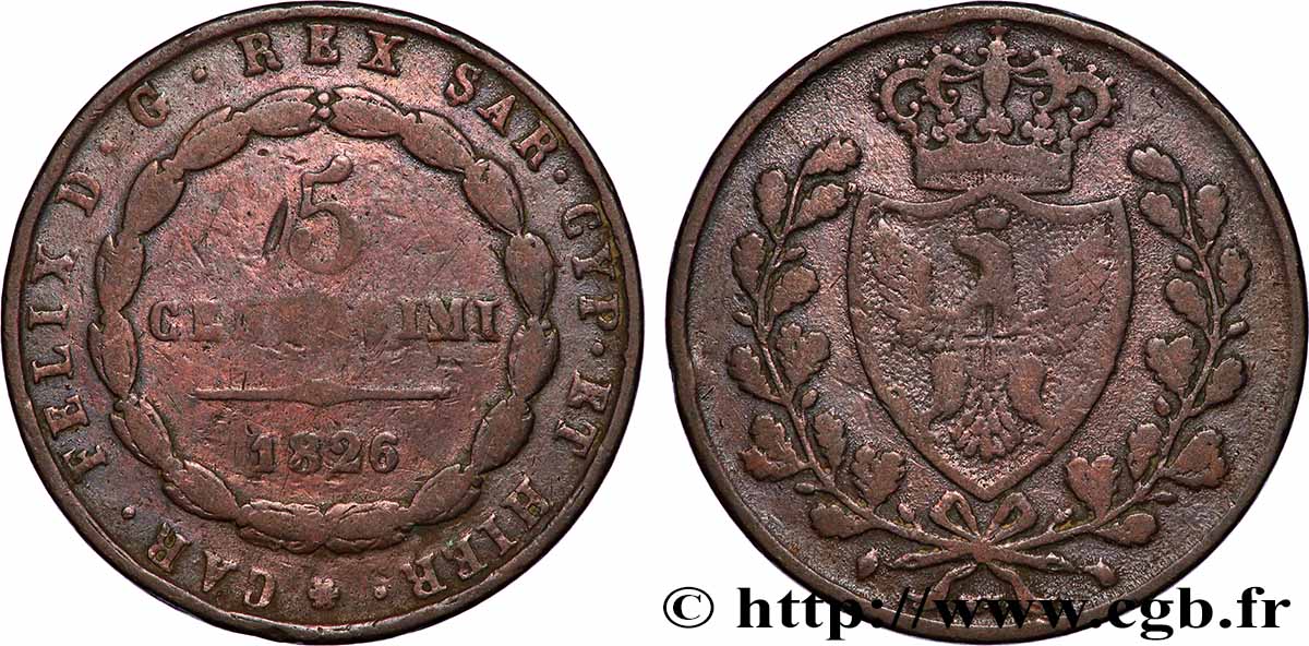 ITALIE - ROYAUME DE SARDAIGNE - CHARLES-FÉLIX 5 Centesimi type au “L” 1826 Turin TB