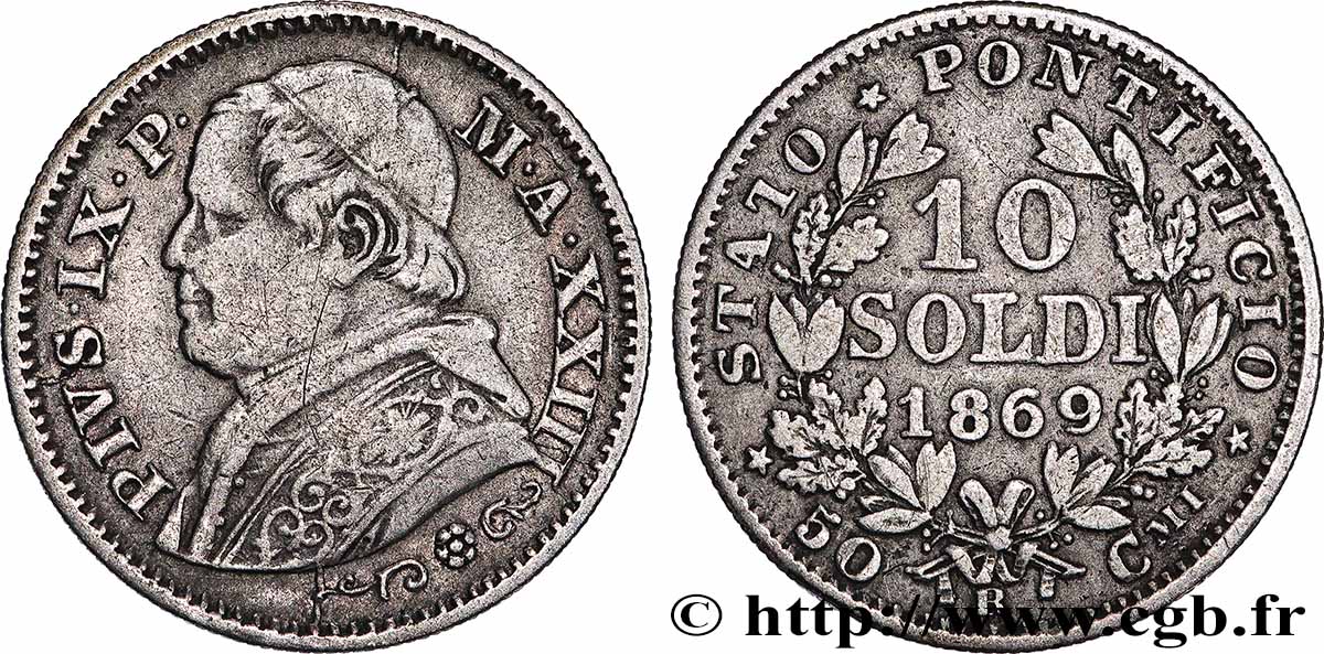 VATICAN ET ÉTATS PONTIFICAUX 10 Soldi Pie IX an XXIII 1869 Rome TB+