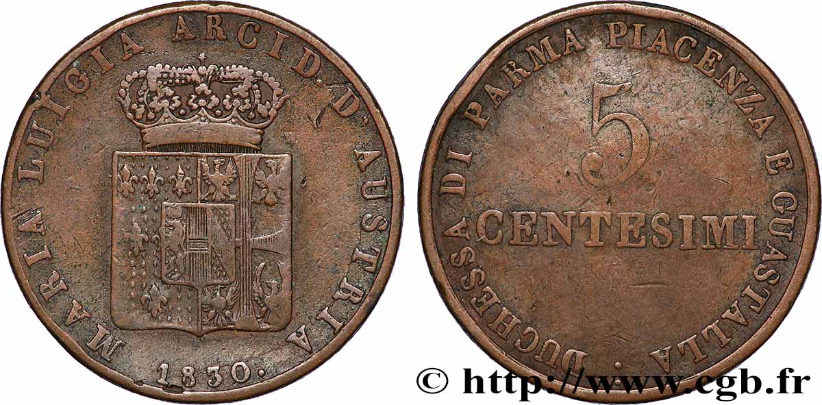 ITALIE - DUCHÉ DE PARME DE PLAISANCE ET DE GUASTALLA - MARIE-LOUISE D AUTRICHE 5 Centesimi 1830 Milan TB+