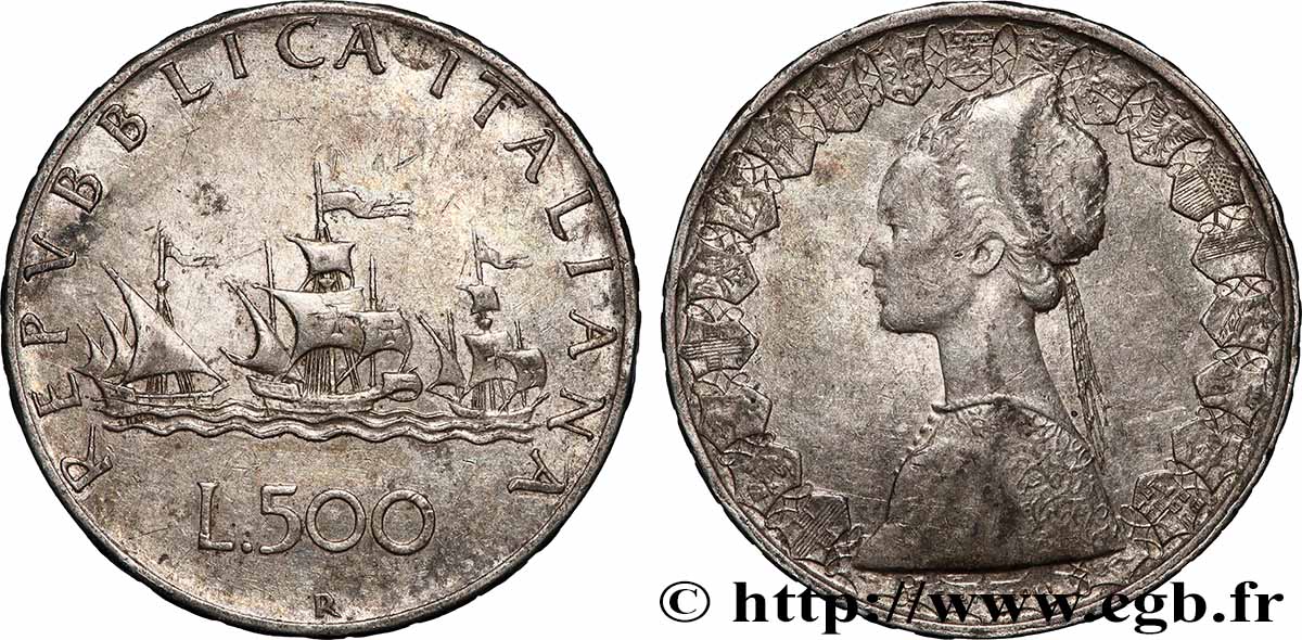 ITALIE 500 Lire “caravelles” 1958 Rome TTB