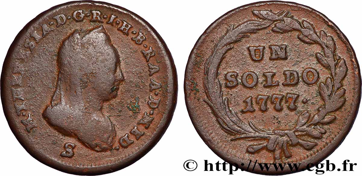 ITALIA - LOMBARDIA 1 Soldo Duché de Milan Marie-Thérèse d’Autriche 1777 Schöllnitz BC