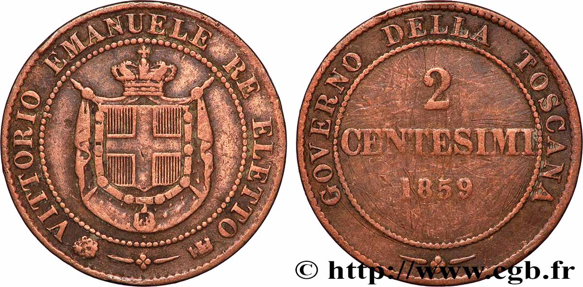 ITALIE - TOSCANE 2 Centesimi Gouvernement de la Toscane, Victor Emmanuel, armes de Savoie 1859 Birmingham TB+