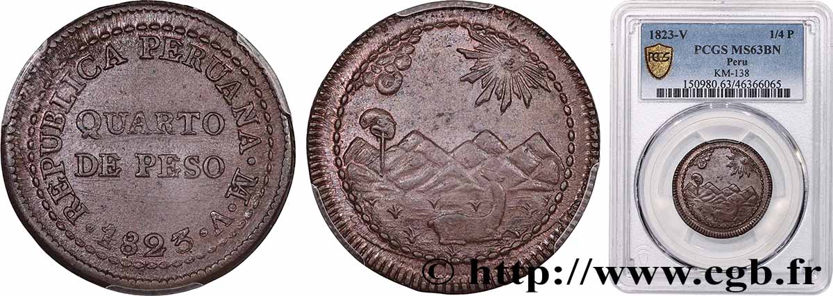 PÉROU 1/4 (Quarto) Peso monnayage provisoire républicain 1823 Lima SPL63 PCGS