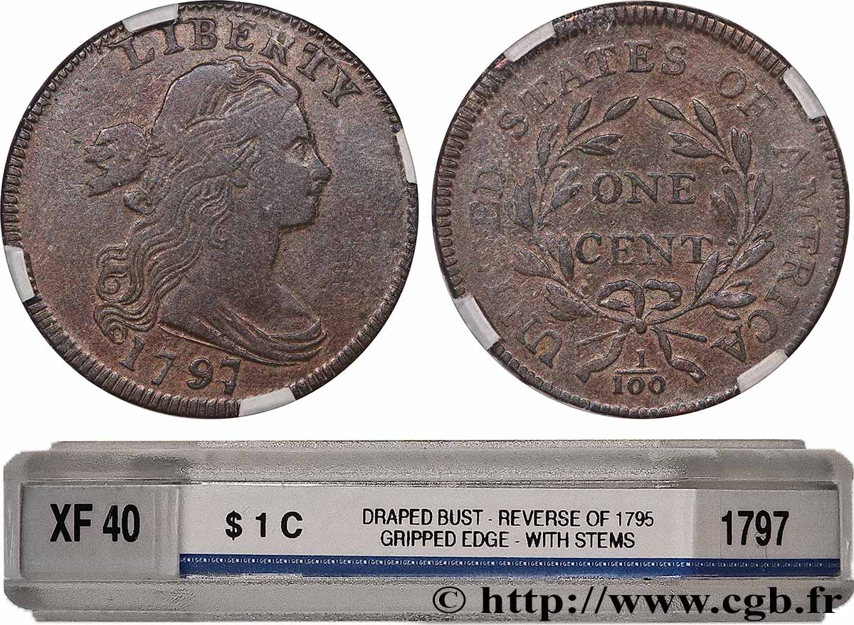 ÉTATS-UNIS D AMÉRIQUE 1 Cent type au buste drapé (gripped edge, reverse 1795) 1797 TTB40 GENI