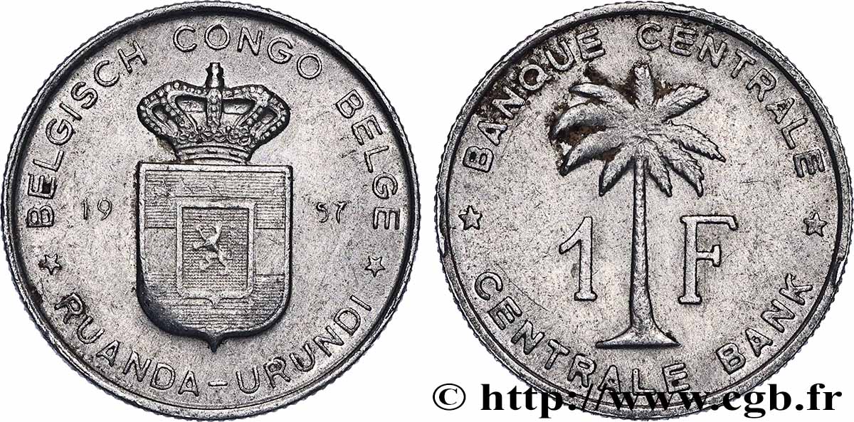BELGIAN CONGO 1 Franc Banque Centrale Congo Belge-Ruanda-Urundi 1957 Bruxelles AU