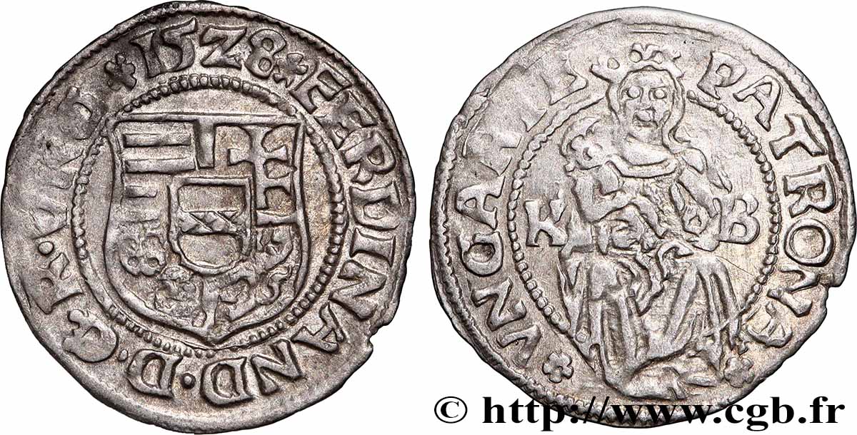 HONGRIE - ROYAUME DE HONGRIE - FERDINAND IER Denier 1528 Kremnitz TTB+