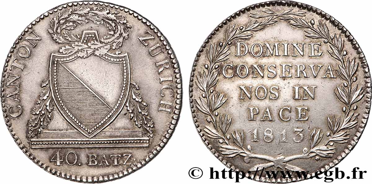 SUISSE - CANTON DE ZÜRICH 40 Batzen 1813 Zurich TTB+