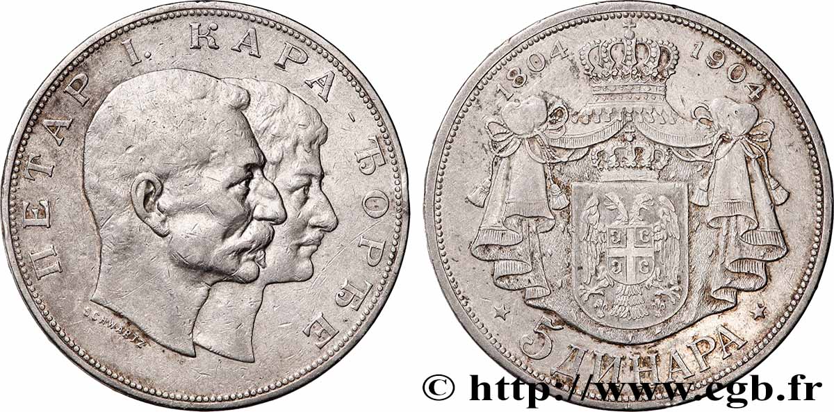 SERBIA 5 Dinara Pierre Ier et Karageorges, Centenaire du soulèvement serbe de 1804 1904 XF