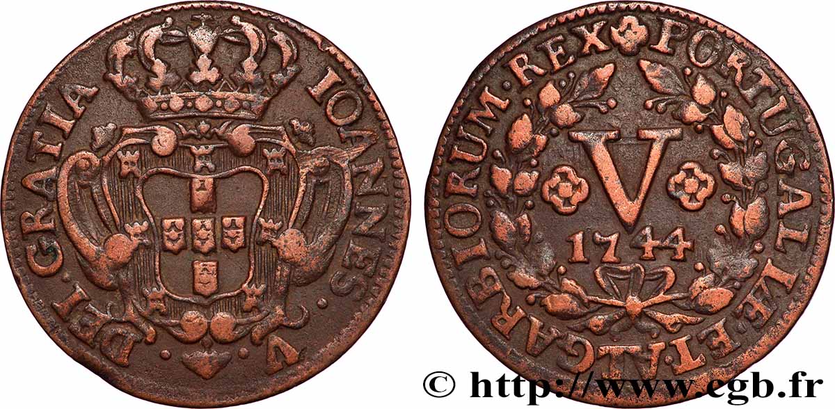 PORTUGAL (KINGDOM OF) AND BRAZIL - JOHN V 5 Reis 1744 Lisbonne XF