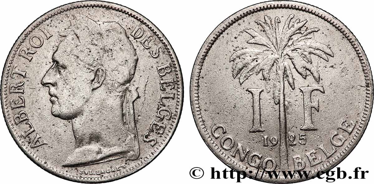 BELGIAN CONGO 1 Franc roi Albert légende française 1925 Bruxelles VF