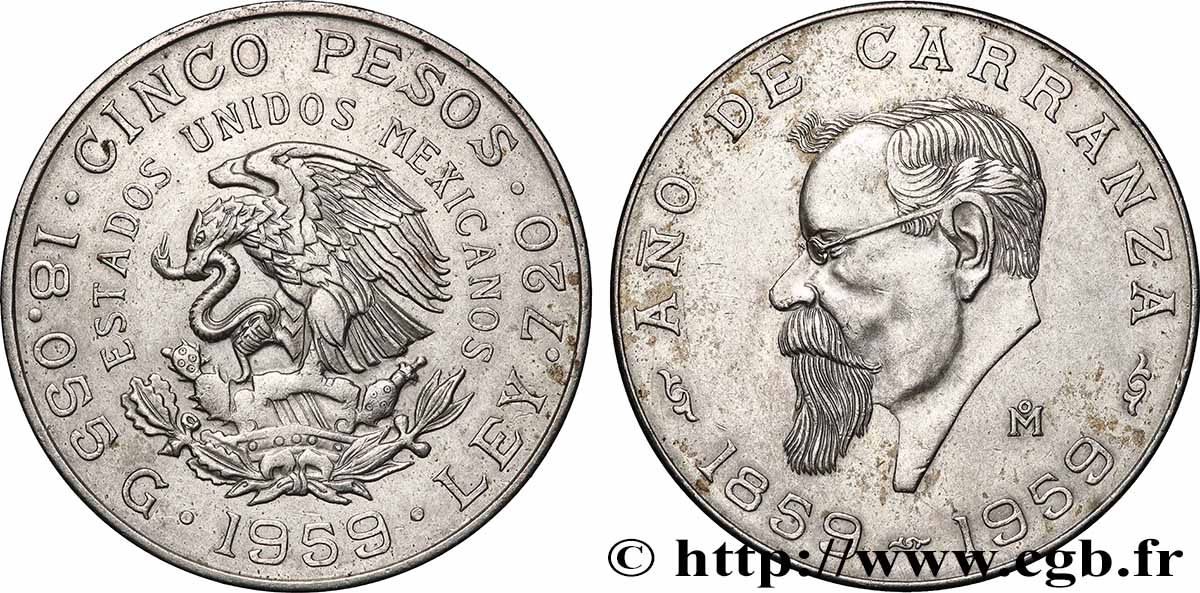 MEXIQUE 5 Pesos centenaire de la naissance de Carranza 1959 Mexico TTB+