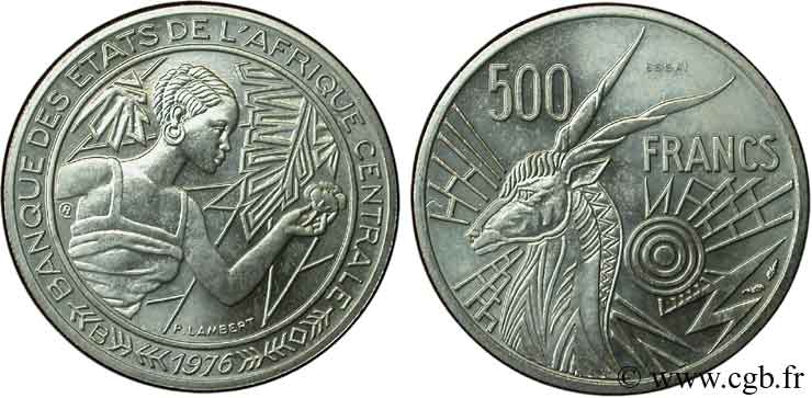 CENTRAFRIQUE Essai de 500 Francs BEAC femme / antilope (B) République Centrafricaine 1976 Paris SPL 