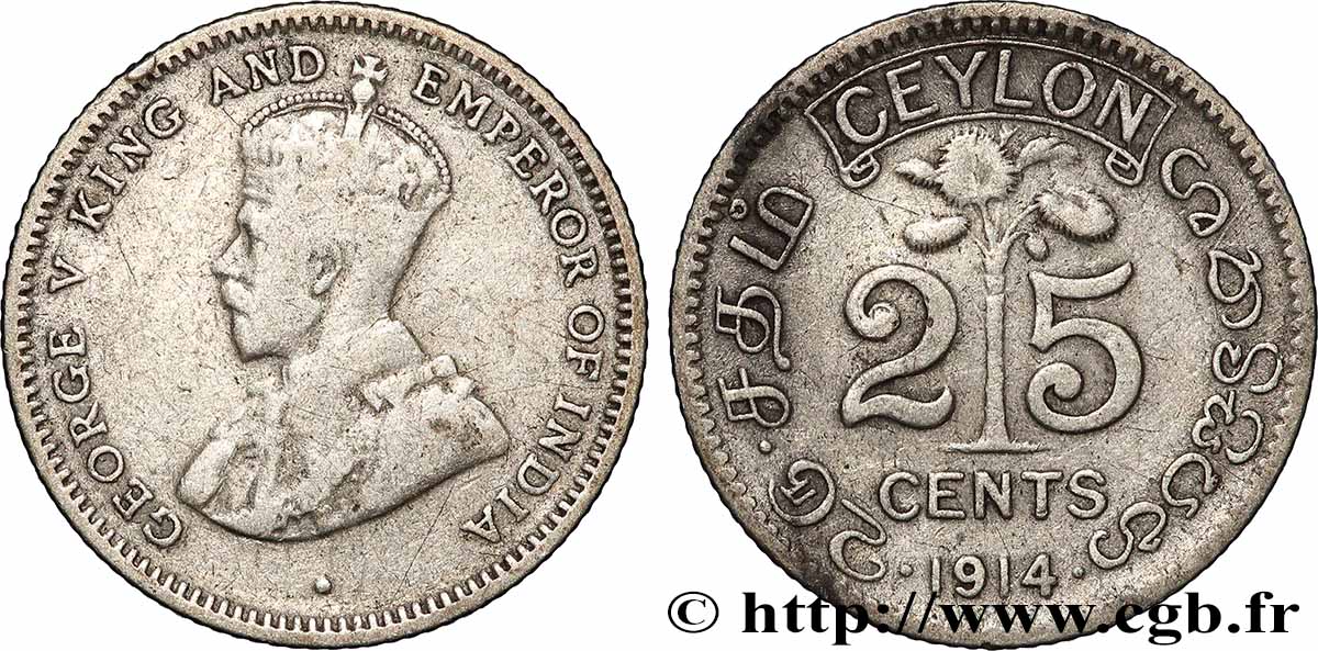 CEYLON 25 Cents Georges V 1914 Londres fSS