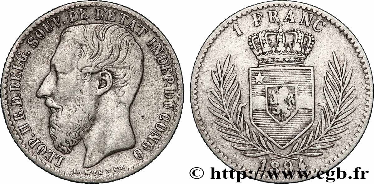 CONGO - ÉTAT INDÉPENDANT DU CONGO - LÉOPOLD II 1 Franc 1894 Bruxelles TTB